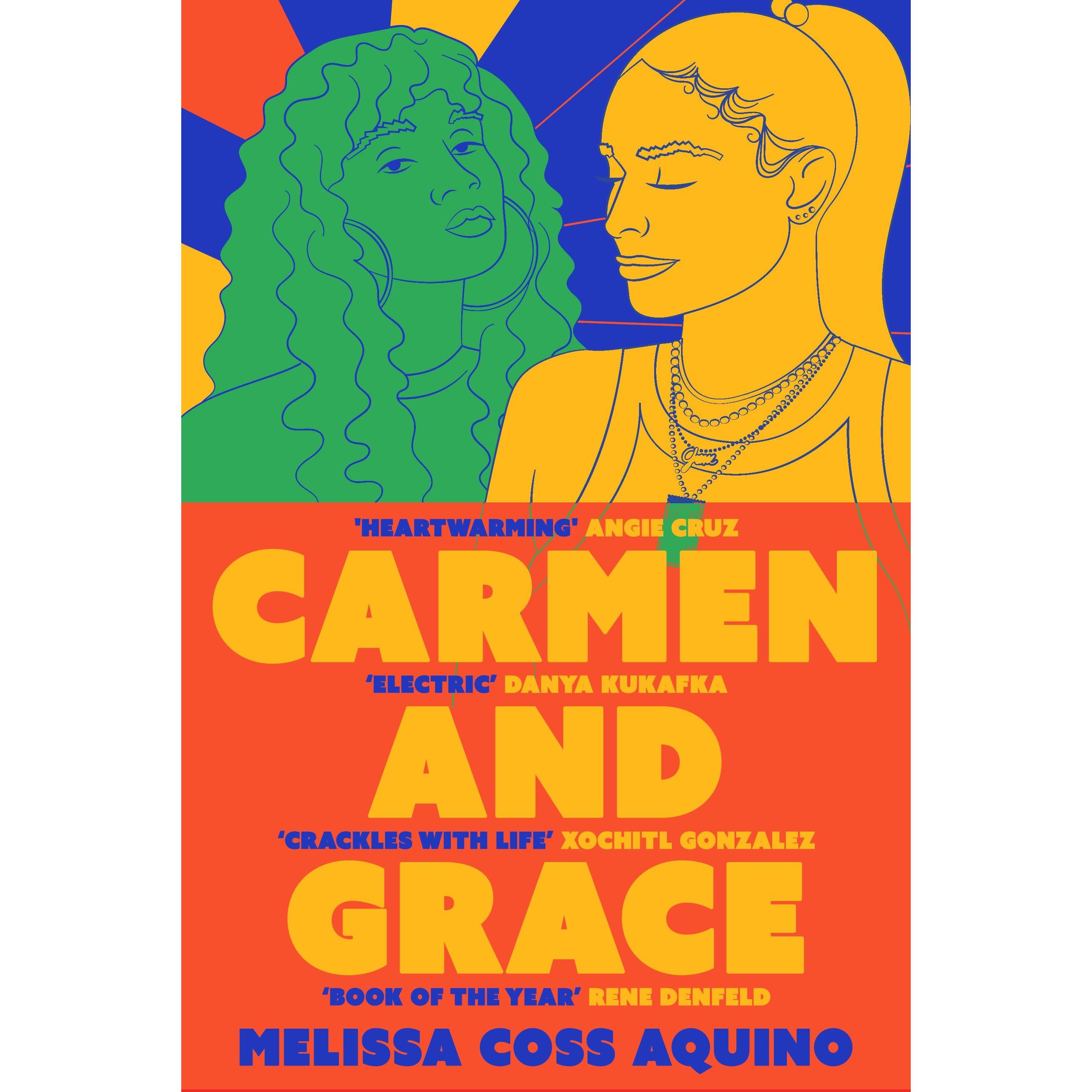 Carmen and Grace, Belletristik von Melissa Coss Aquino