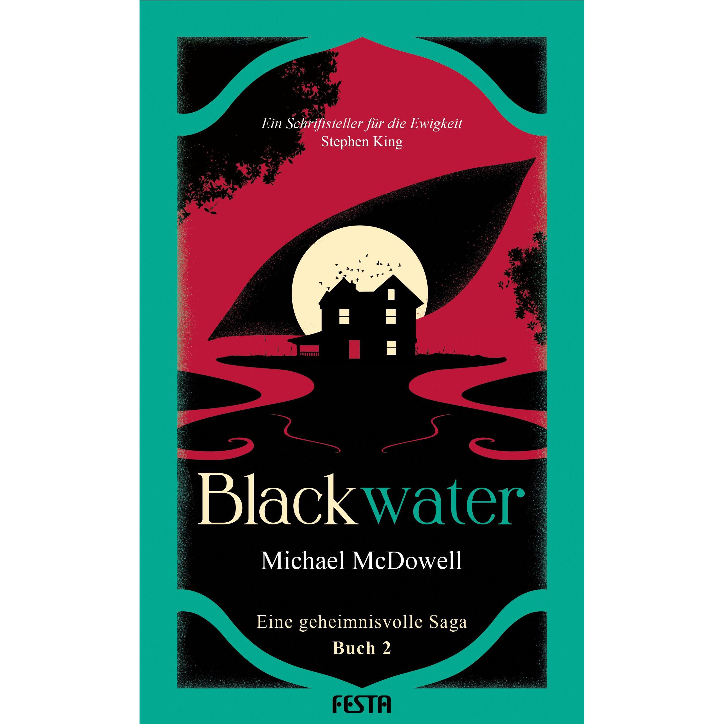 BLACKWATER - Eine geheimnisvolle Saga - Buch 2, Belletristik von Michael Mcdowell