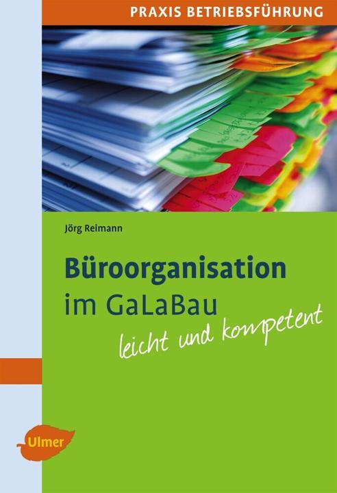 Produktbild Büroorganisation im GaLaBau (Deutsch, Jörg Reimann, 2012)