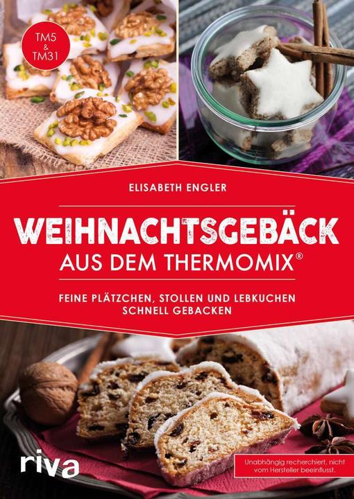 Produktbild Weihnachtsgebäck aus dem Thermomix® (Deutsch, Elisabeth Engler, 2016)
