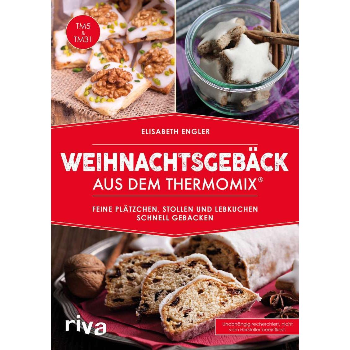 Riva Weihnachtsgebäck aus dem Thermomix (Deutsch, Elisabeth Engler, 2016) (7095479)