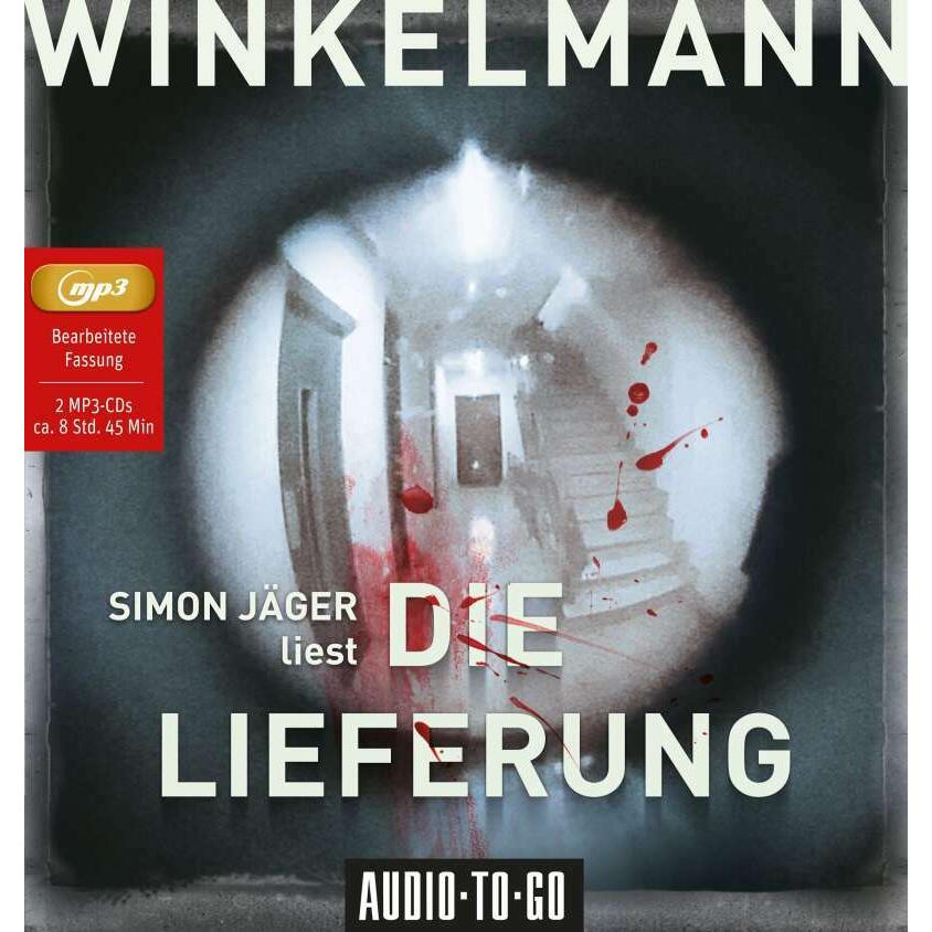 Die Lieferung, Hörbücher von Simon Jäger