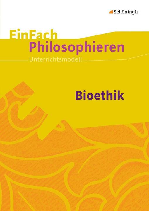Produktbild Bioethik (Deutsch, Selim Arkasu, 2016)