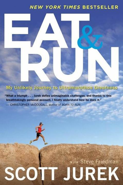 Produktbild Eat and Run: My Unlikely Journey to Ultramarathon Greatness (Englisch, Steve Friedman, Scott Jurek, 2013)