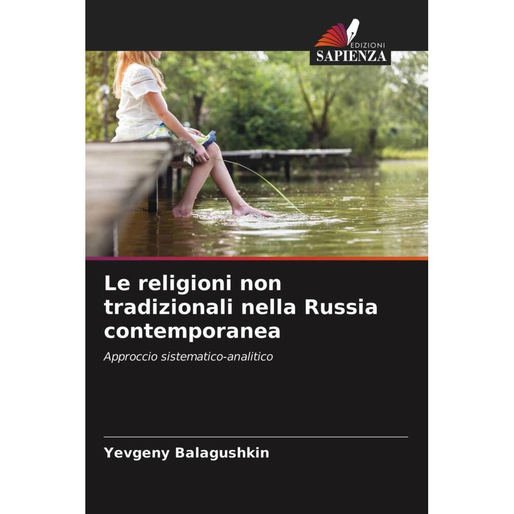Le religioni non tradizionali nella Russia contemporanea, Fachbücher von Yevgeny Balagushkin