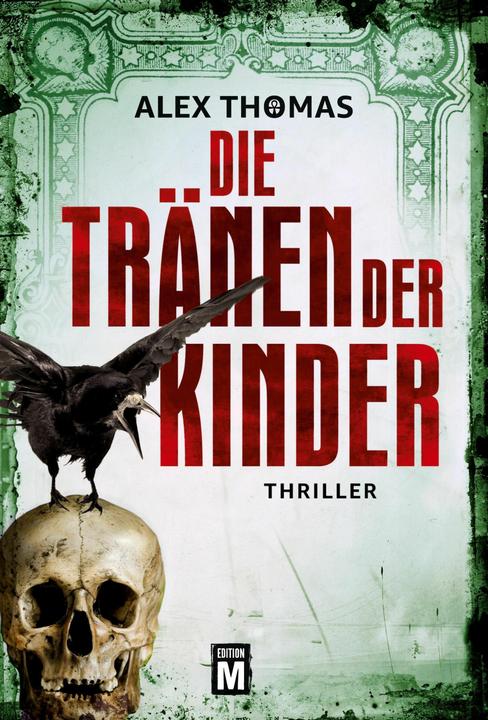 Produktbild Amazon Die Tränen der Kinder (Deutsch, Alex Thomas, 2018)
