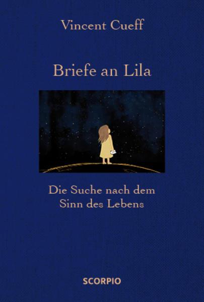 Produktbild Briefe an Lila (Deutsch, Vincent Cueff, 2018)