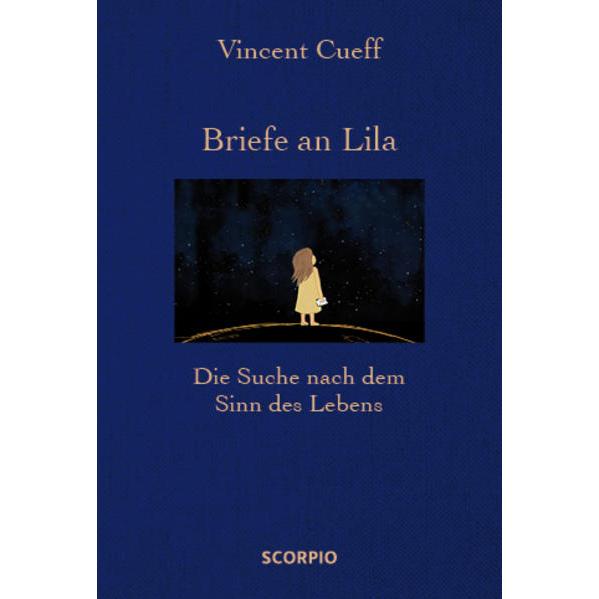 Briefe an Lila, Belletristik von Vincent Cueff