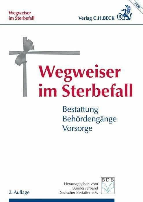 Produktbild Wegweiser im Sterbefall (Deutsch, Rolf Lichtner, 2015)