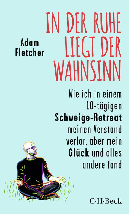 La folie est dans le calme (Adam Fletcher, Allemand)