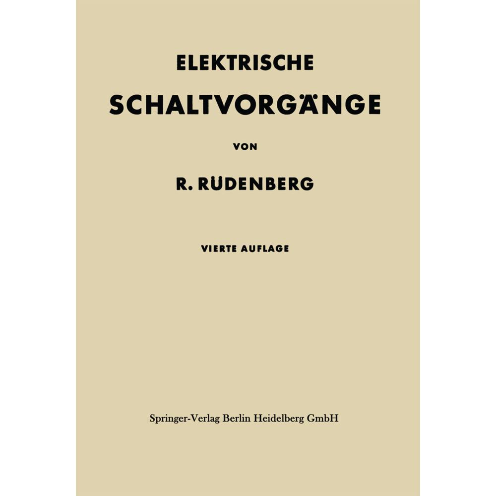 Elektrische Schaltvorgänge in geschlossenen Stromkreisen von Starkstromanlagen, Fachbücher