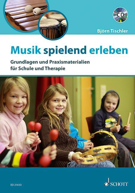 Produktbild Musik spielend erleben (Deutsch, Björn Tischler, 2013)