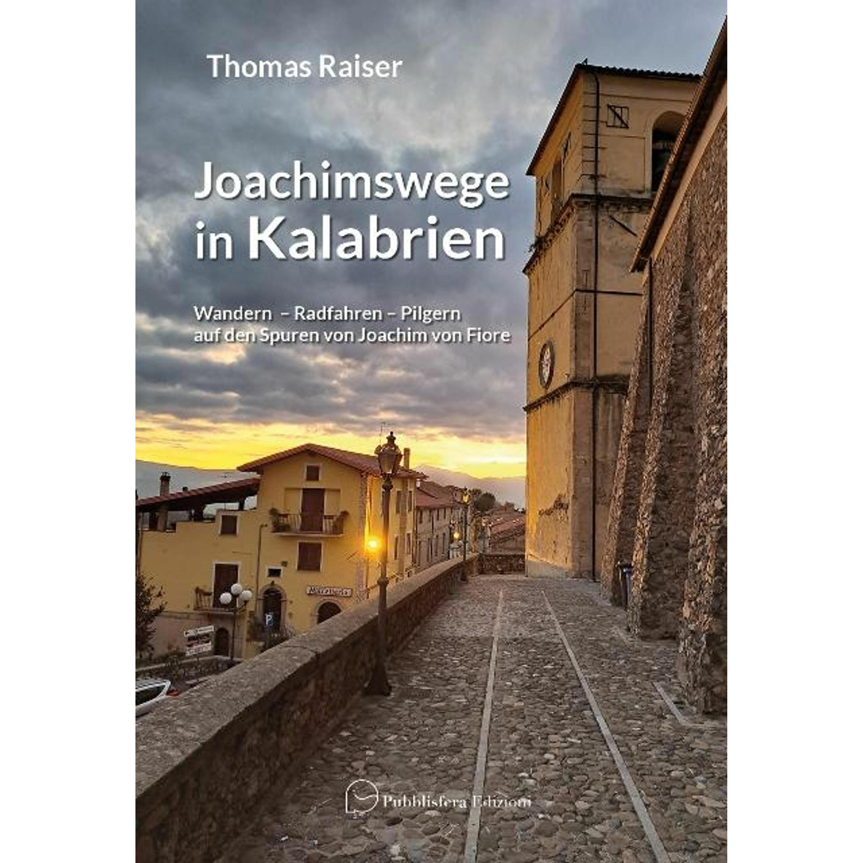 Raiser:Joachimswege in Kalabrien, Ratgeber von Thomas Raiser