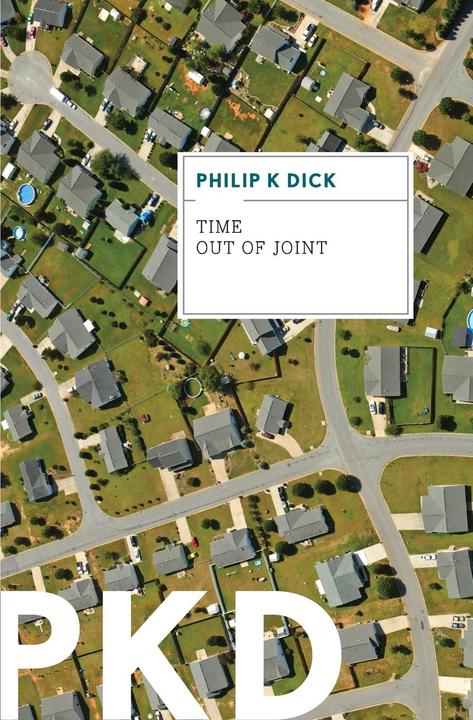 Produktbild Time Out of Joint (Englisch, Philip K. Dick, 2012)