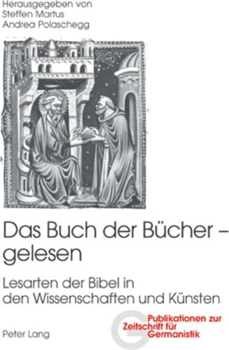Produktbild Das Buch der Bücher - gelesen (Deutsch, Andrea Polaschegg, Steffen Martus, 2006)
