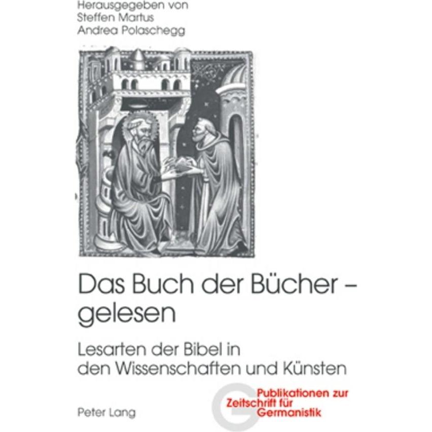 Das Buch der Bücher - gelesen, Fachbücher von Steffen Martus, Andrea Polaschegg