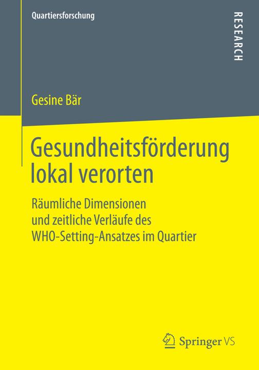 Produktbild Gesundheitsförderung lokal verorten (Deutsch, Gesine Bär, 2015)