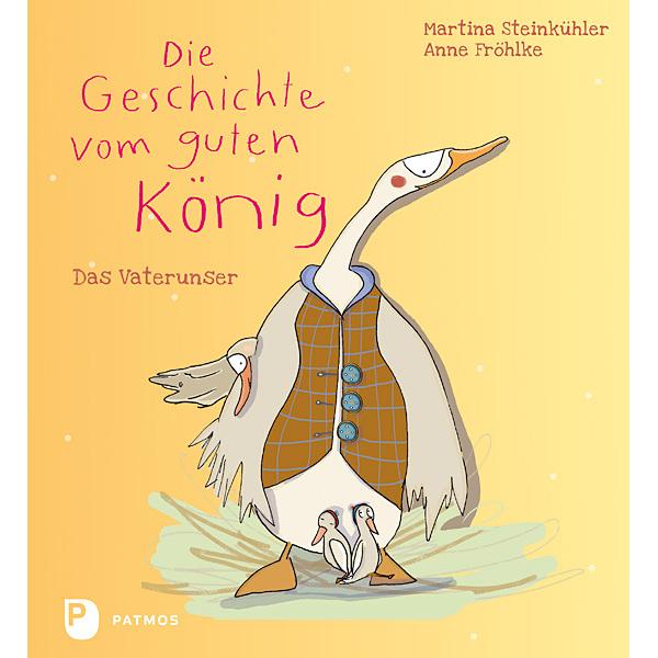 Die Geschichte vom guten König, Kinderbücher von Martina Steinkühler