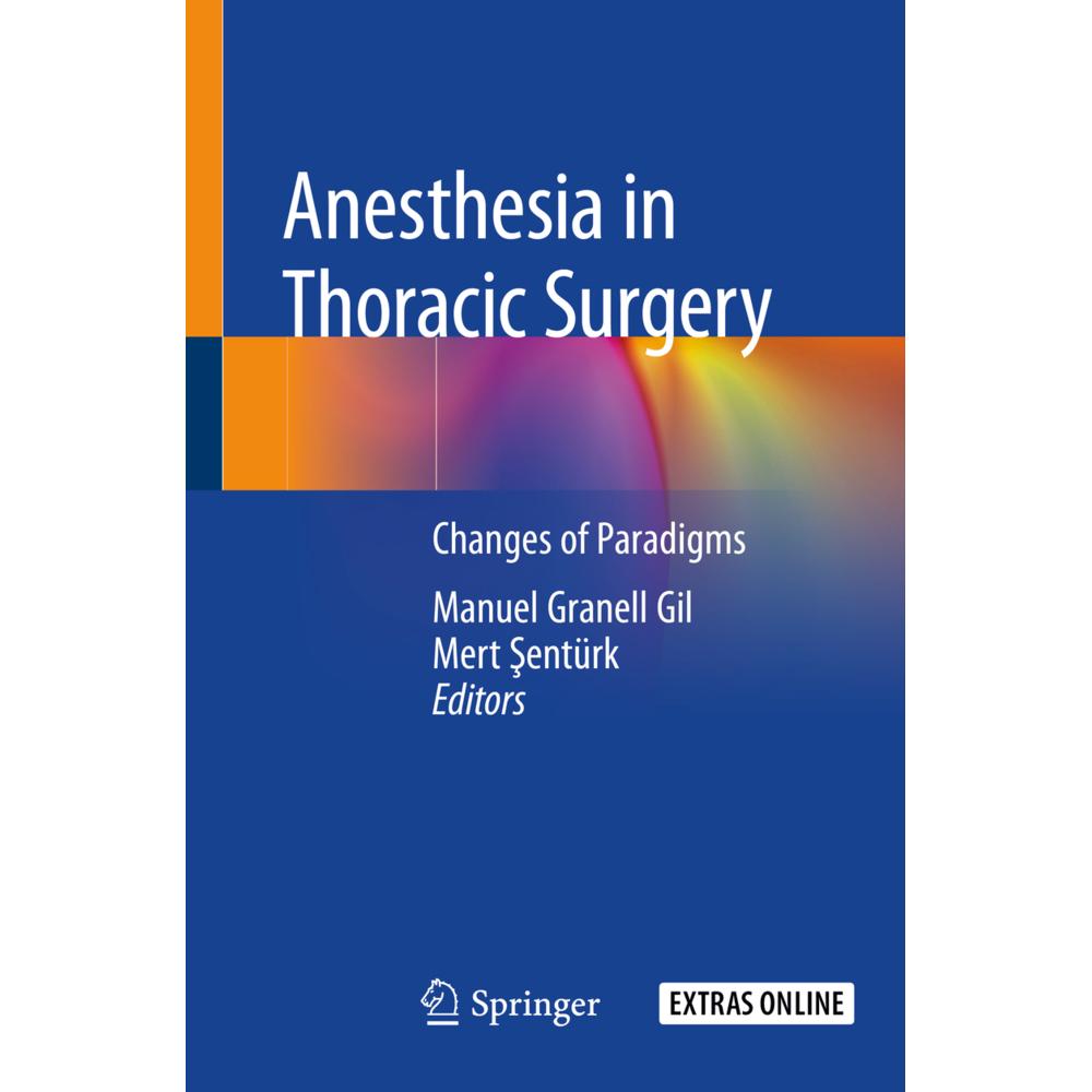 Anesthesia in Thoracic Surgery, Fachbücher von Mert Sentürk, Manuel Granell Gil