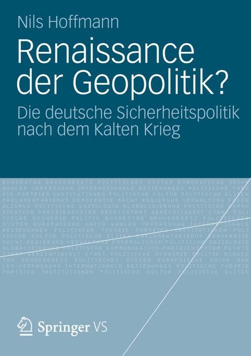 Produktbild Renaissance der Geopolitik? (Deutsch, Nils Hoffmann, 2012)