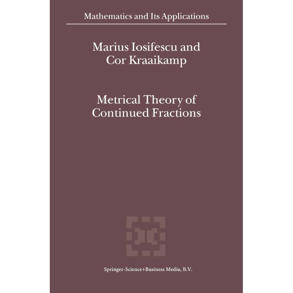 Metrical Theory of Continued Fractions, Fachbücher von Cornelis Kraaikamp