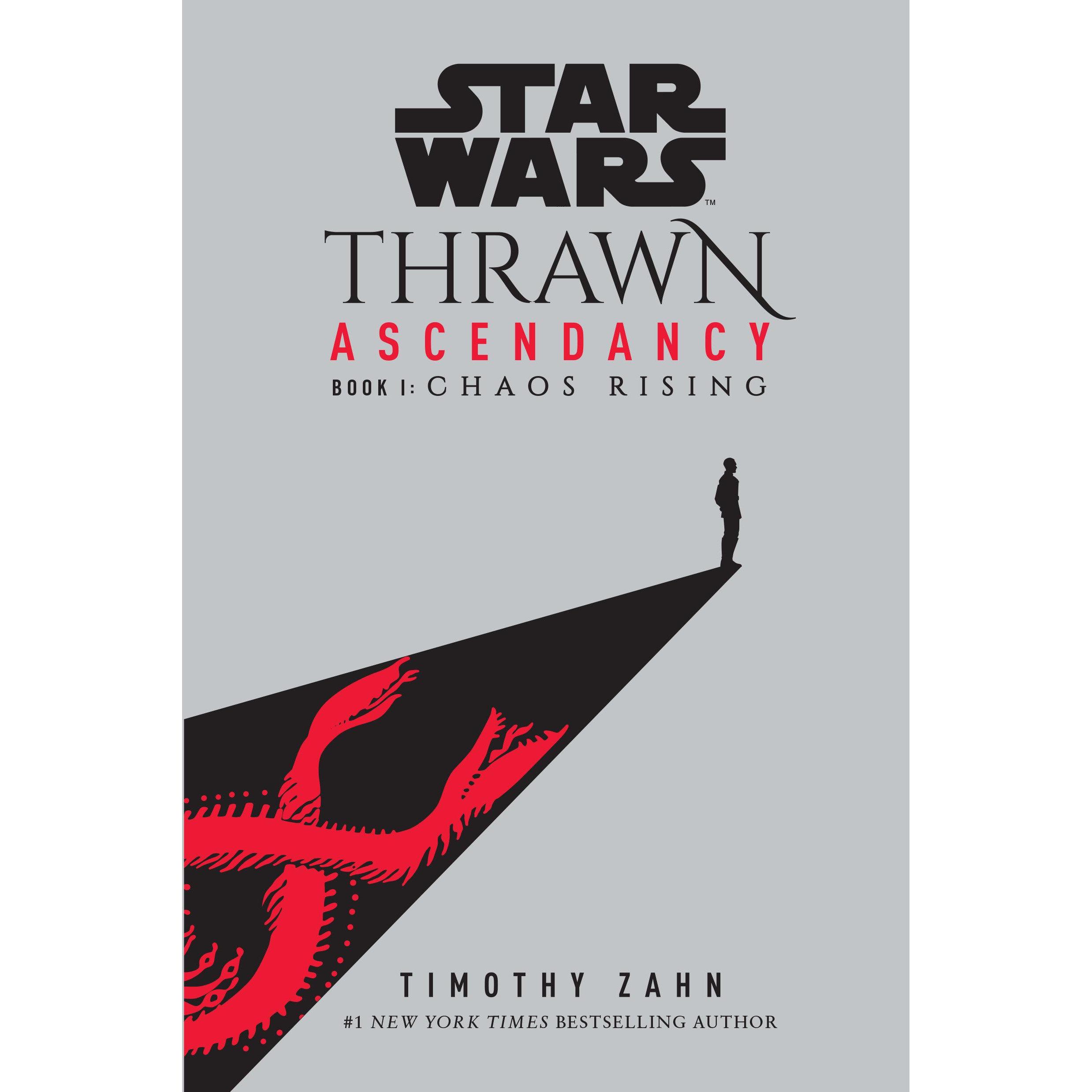 Star Wars: Thrawn Ascendancy (Book I: Chaos Rising), Belletristik von Timothy Zahn