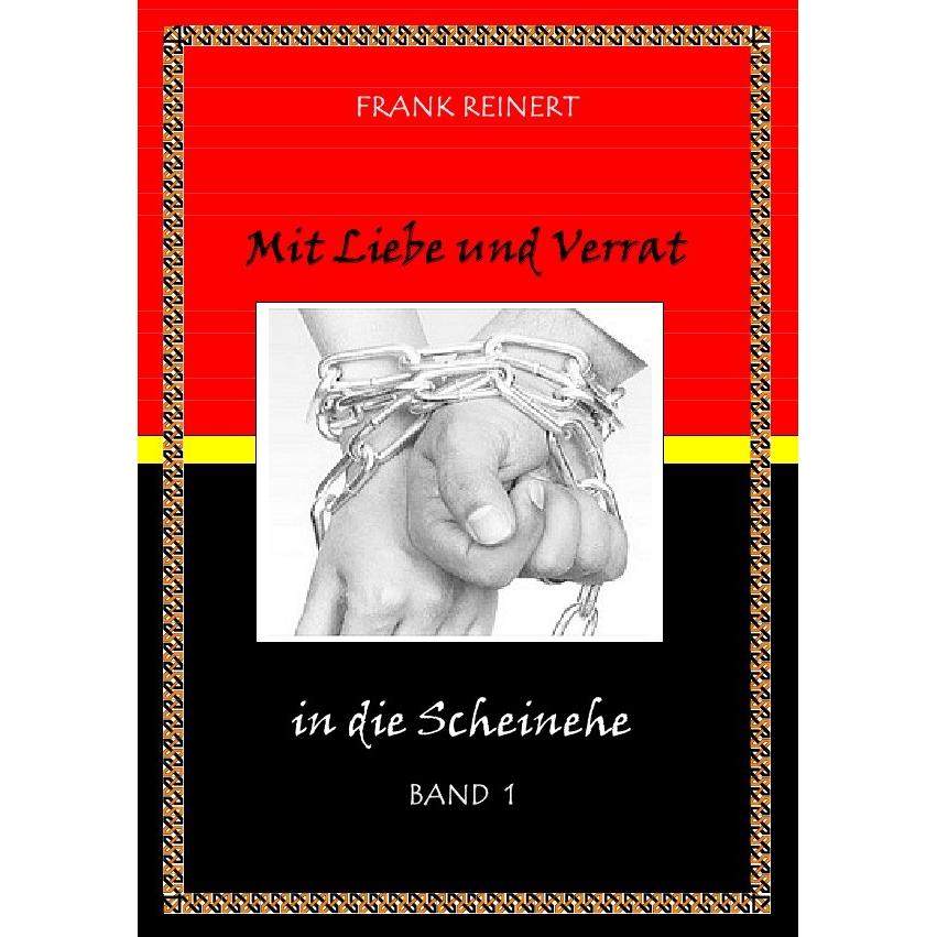 Mit Liebe und Verrat, Ratgeber von Frank Reinert