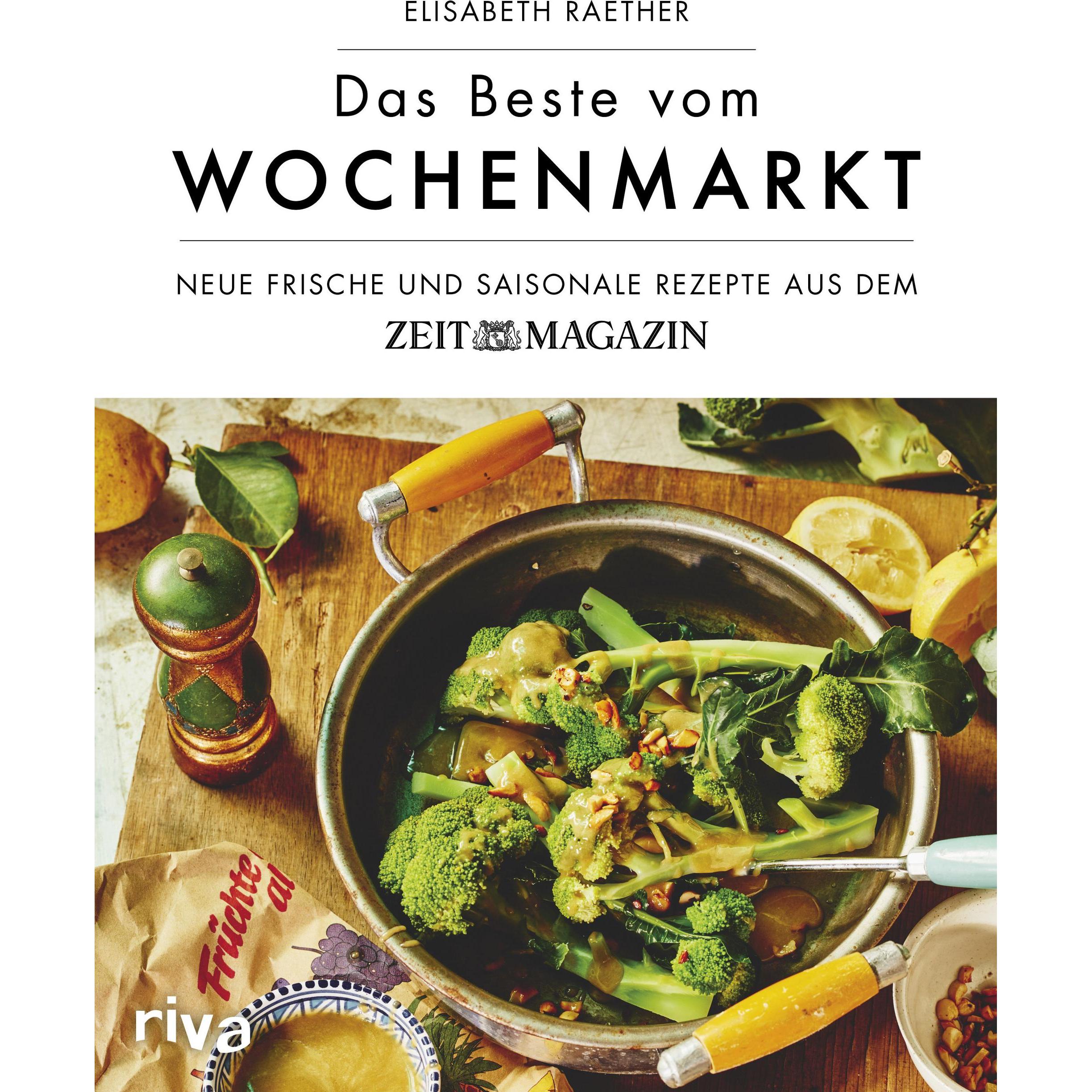 Das Beste vom Wochenmarkt, Ratgeber von Elisabeth Raether