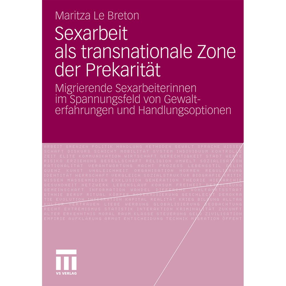 Sexarbeit als transnationale Zone der Prekarität, Fachbücher von Maritza Le Breton