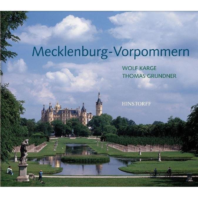 Mecklenburg-Vorpommern, Ratgeber von Thomas Grundner, Wolf Karge