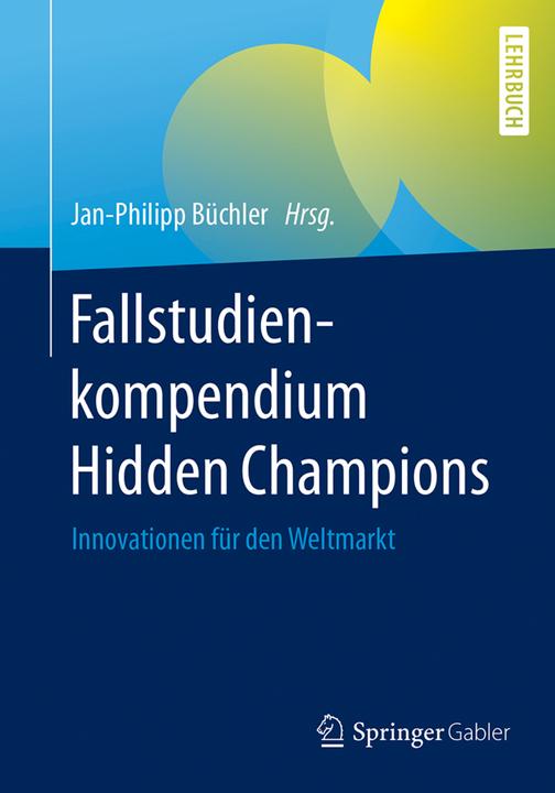 Produktbild Fallstudienkompendium Hidden Champions (Deutsch, 2017)