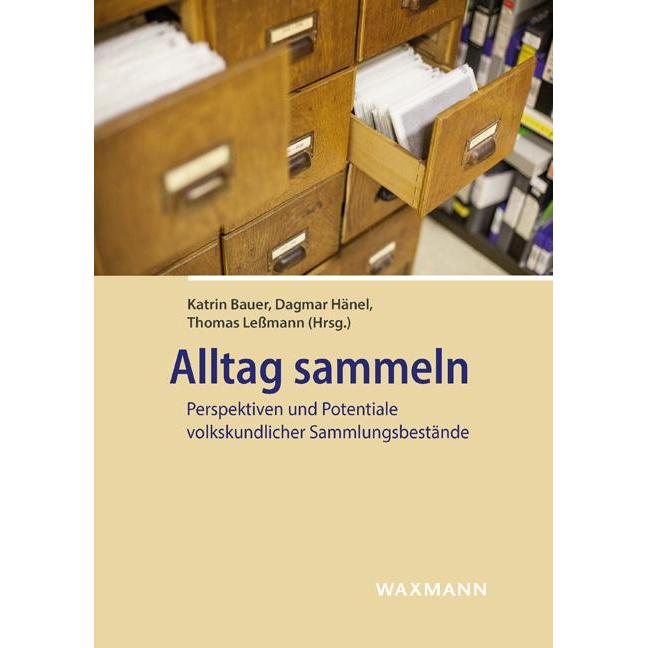 Alltag sammeln, Fachbücher von Dagmar Hänel, Katrin Bauer Bauer, Thomas Lessmann