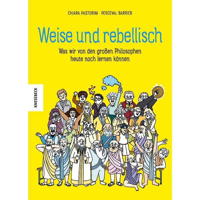 Thumbnail - Weise und rebellisch, Kinderbücher von Ingrid Ickler, Chiara Pastorini