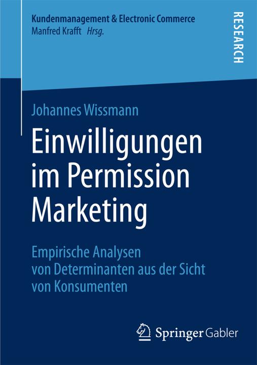 Produktbild Einwilligungen im Permission Marketing (Niederländisch, Johannes Wissmann, 2013)