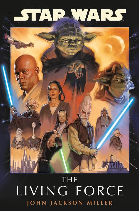 Produktbild Star Wars: The Living Force (Englisch, John Jackson Miller, 2024)