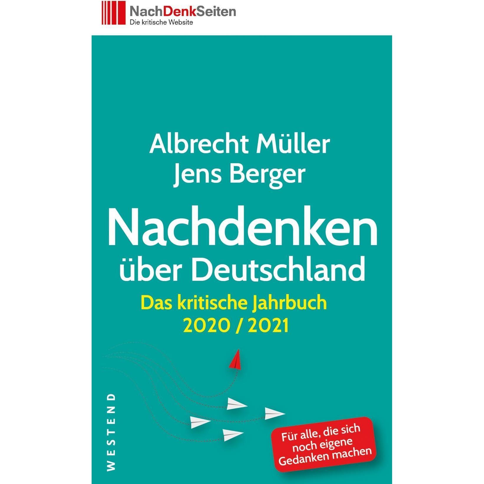 Nachdenken über Deutschland, Sachbücher von Albrecht Müller, Jens Berger