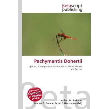 Pachymantis Dohertii, Fachbücher von Mariam T. Tennoe, Lambert M. Surhone, Susan F. Henssonow