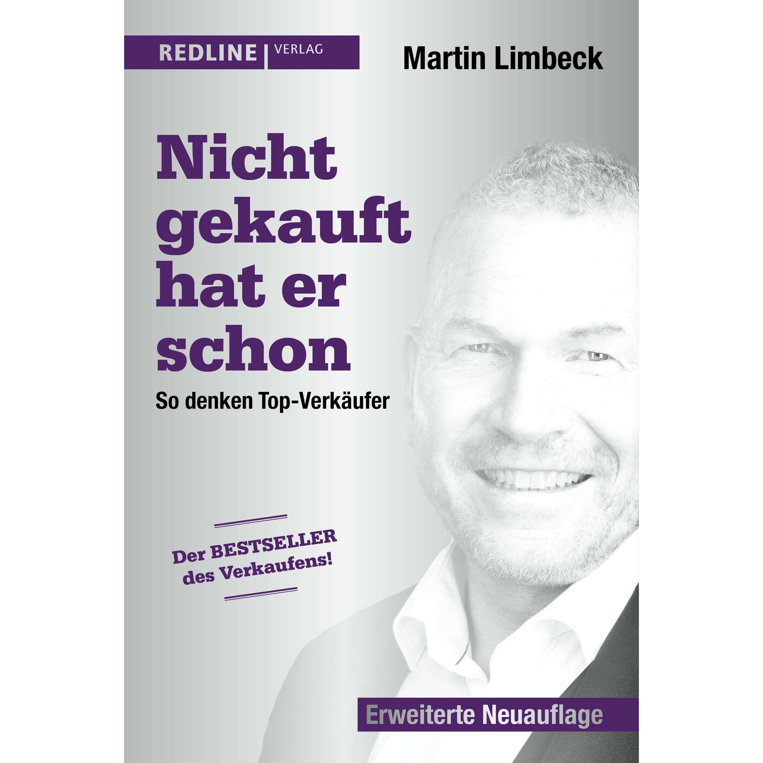 Limbeck:Nicht gekauft hat er schon, Fachbücher von Martin Limbeck