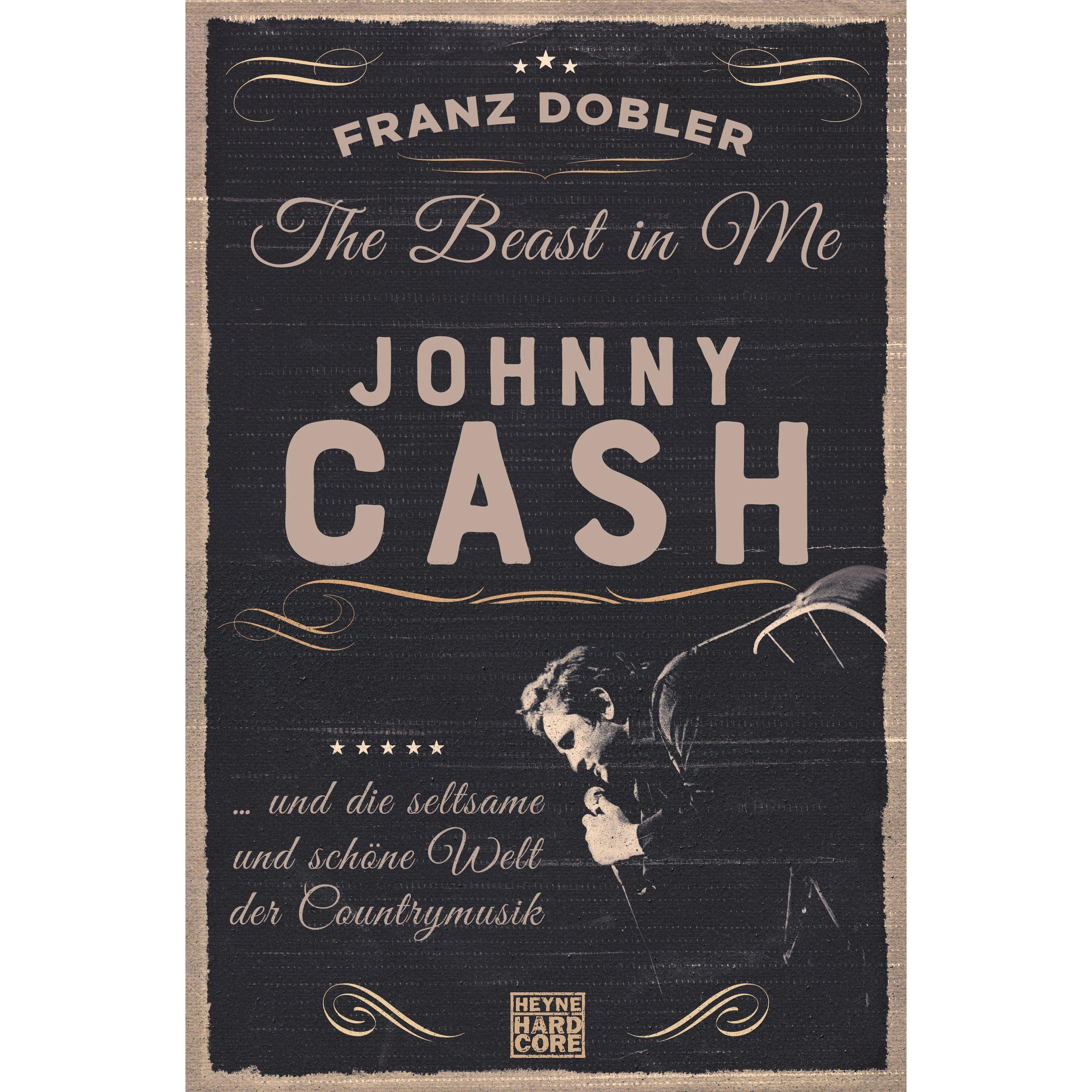 The Beast in Me. Johnny Cash, Sachbücher von Franz Dobler