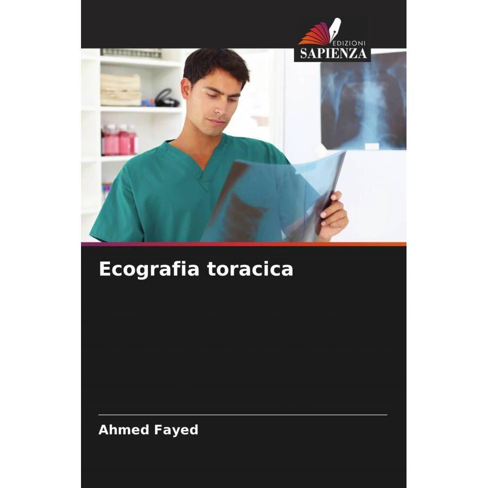 Ecografia toracica, Fachbücher von Ahmed Fayed