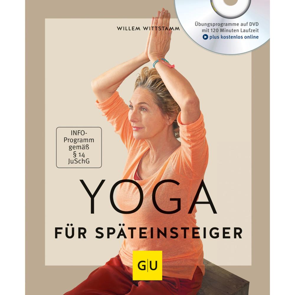 Yoga für Späteinsteiger (mit DVD), Ratgeber von Willem Wittstamm