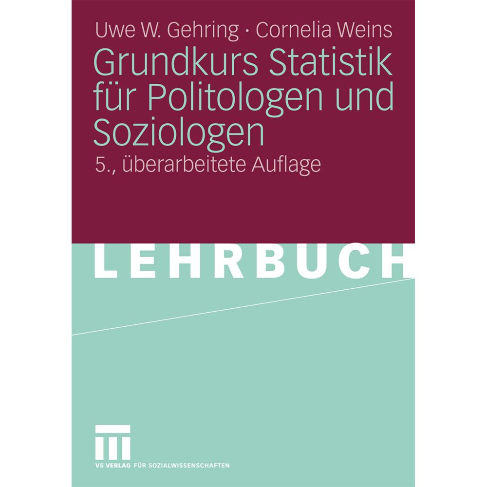 Grundkurs Statistik für Politologen und Soziologen, Fachbücher