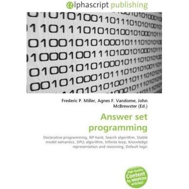 Thumbnail - Answer set programming, Fachbücher von Agnes F. Vandome, Frederic P. Miller, John McBrewster