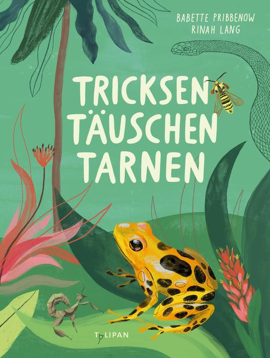 Produktbild Tricksen, Täuschen, Tarnen (Deutsch, Babette Pribbenow, 2025)
