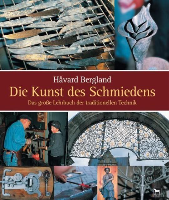 Image du produit Die Kunst des Schmiedens (Allemand, Håvard Bergland, 2008)