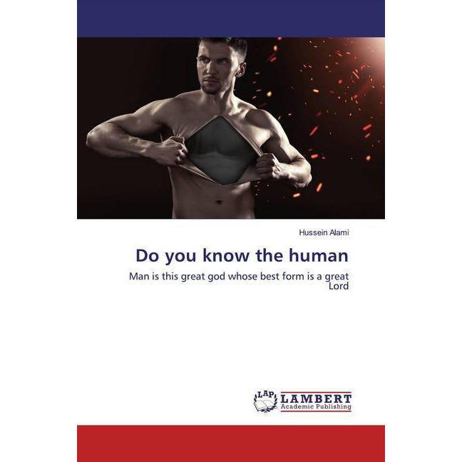 Do you know the human, Fachbücher von Hussein Alami
