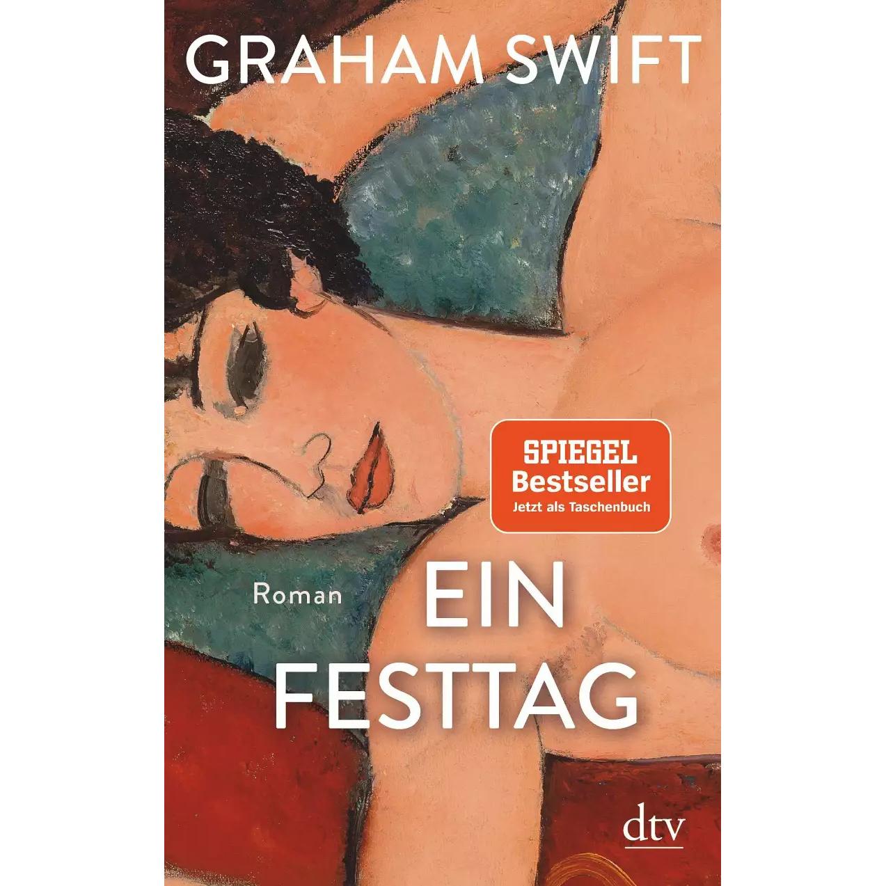 Ein Festtag, Belletristik von Graham Swift