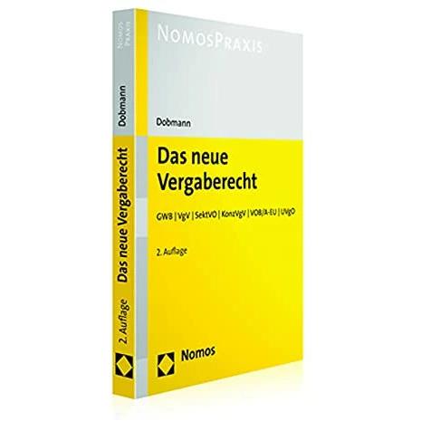Das neue Vergaberecht, Fachbücher von Volker Dobmann
