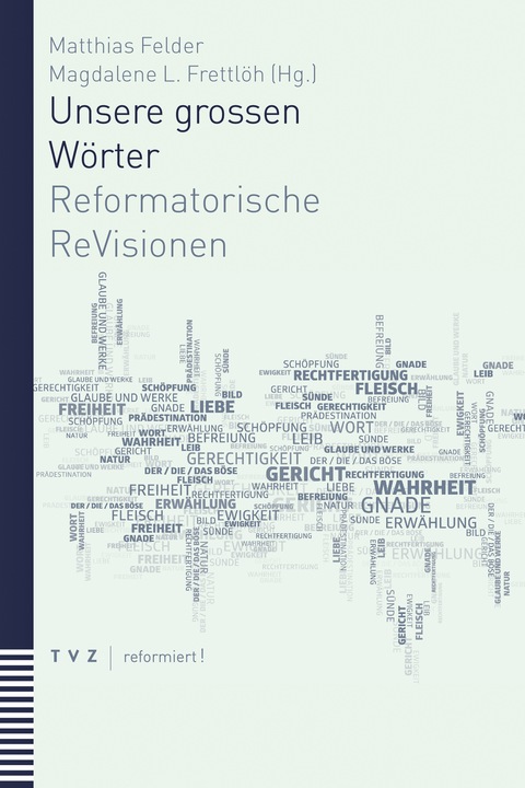 Produktbild Unsere grossen Wörter (Deutsch, Magdalene L. Frettlöh, Matthias Felder, 2022)