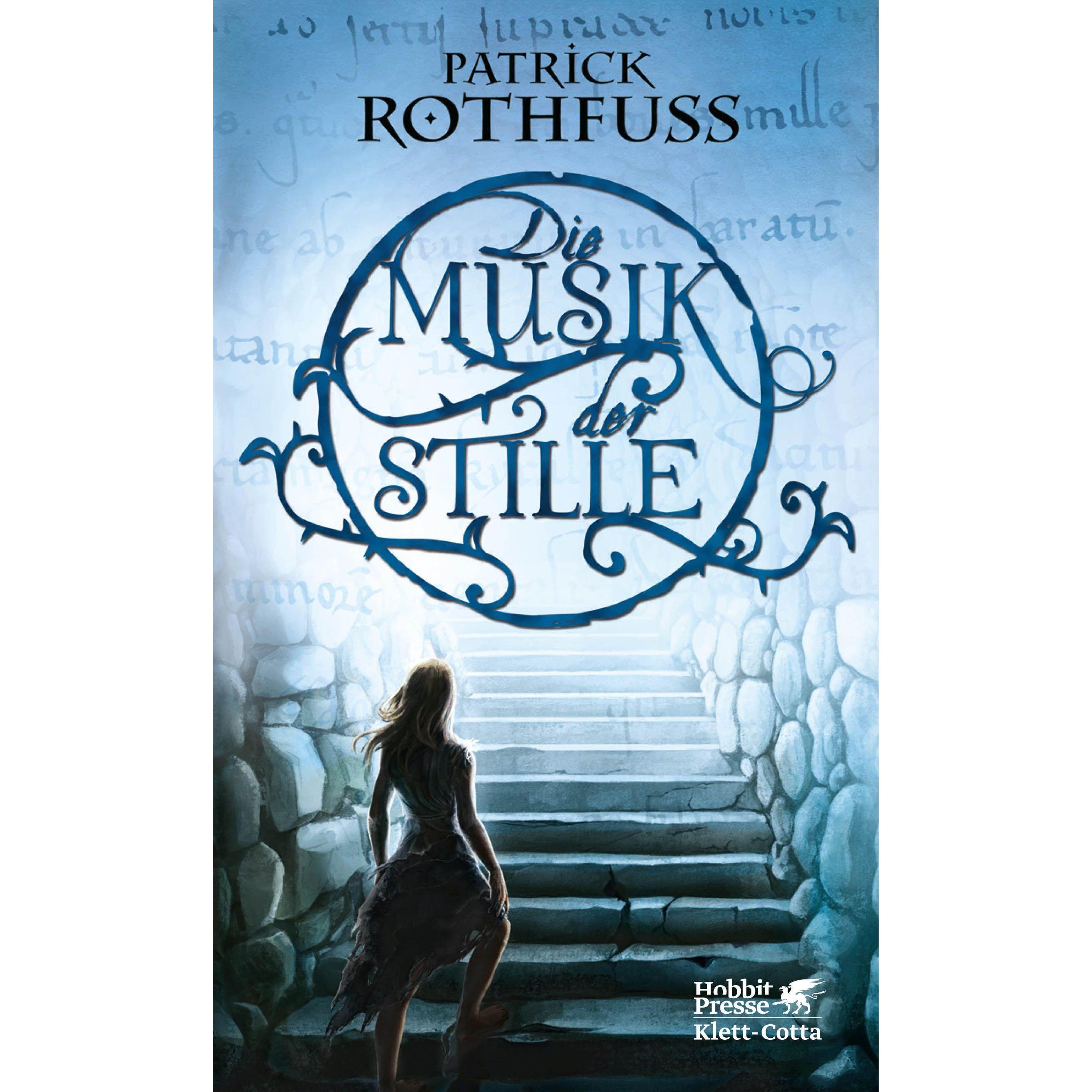 Die Musik der Stille, Belletristik von Patrick Rothfuss